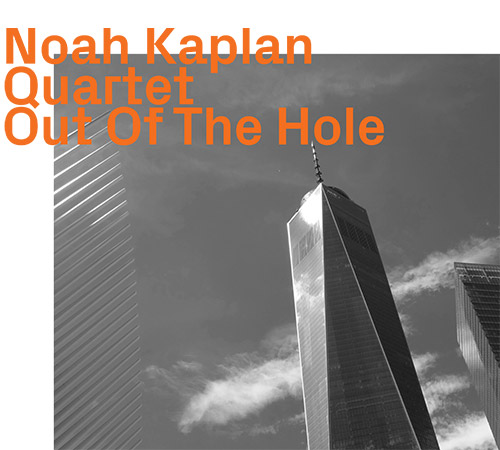 NOAH KAPLAN - Out Of The Hole cover 