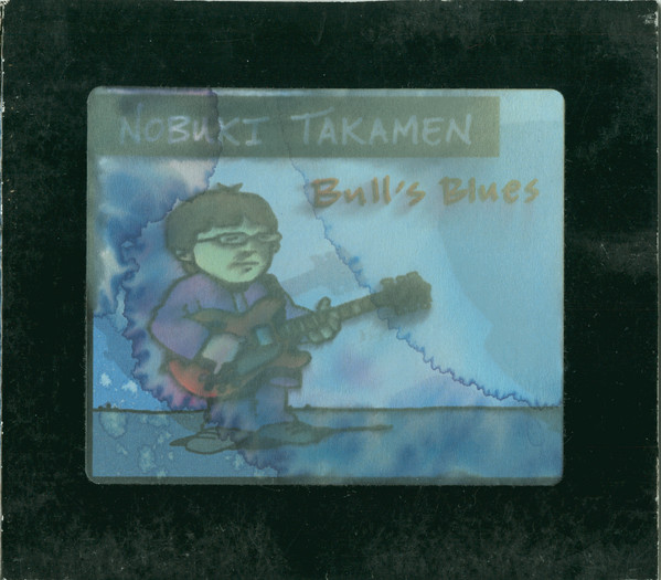NOBUKI TAKAMEN - Bull's Blues cover 