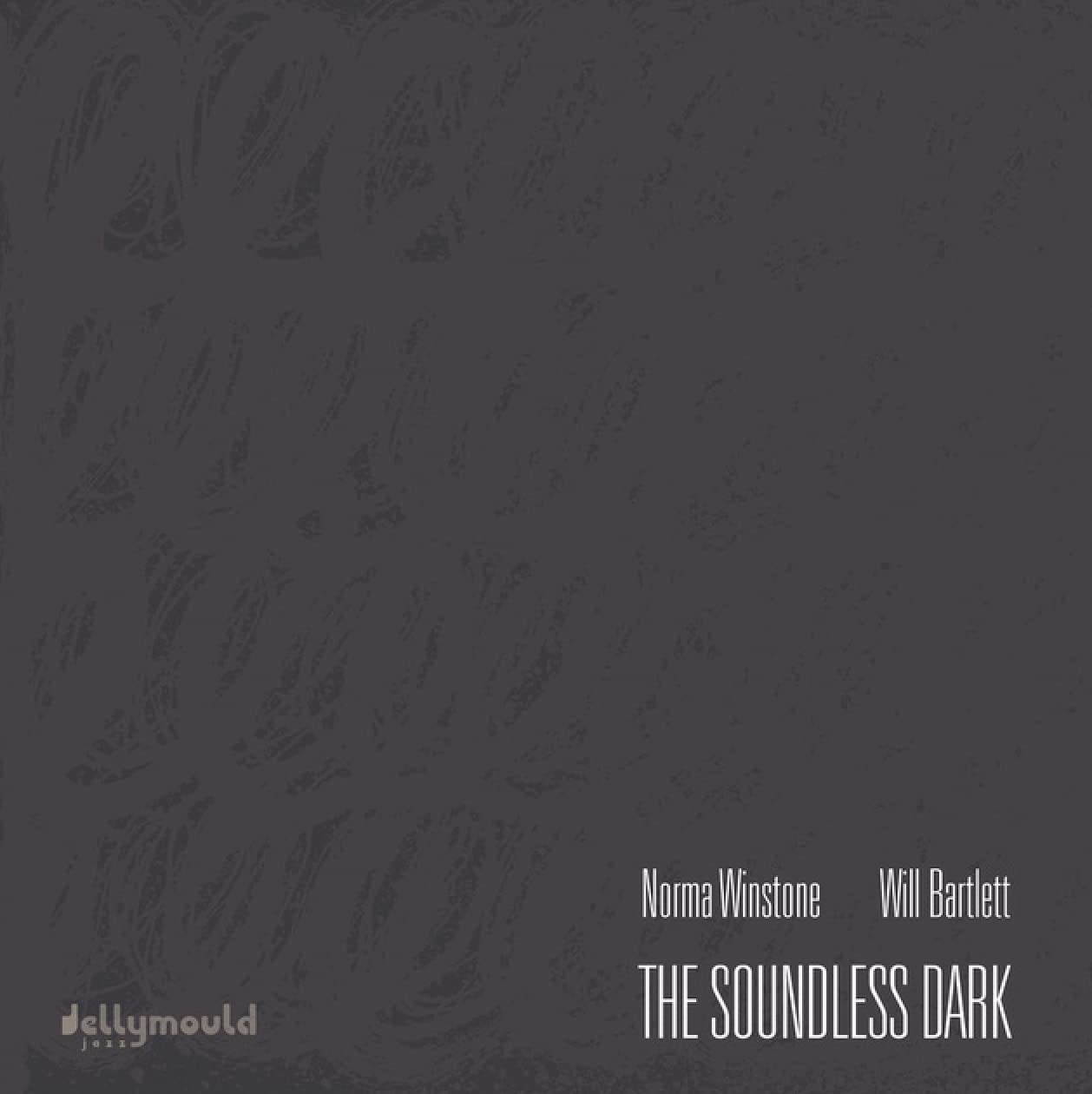 NORMA WINSTONE - Norma Winstone / Will Bartlett : Soundless Dark cover 