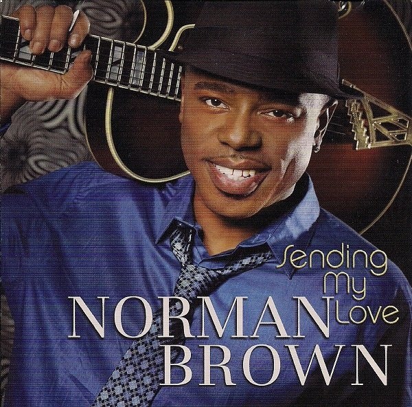 NORMAN BROWN - Sending My Love cover 