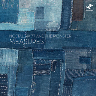 NOSTALGIA 77 - Nostalgia 77 & The Monster : Measures cover 