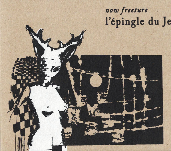 NOW FREETURE - L'épingle Du Je cover 