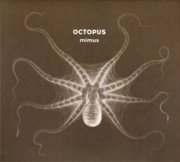 OCTOPUS - Mimus cover 