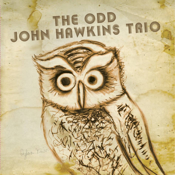 ODD JOHN HAWKINS - The Odd John Hawkins Trio cover 