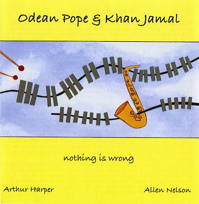 ODEAN POPE - Nothing Is Wrong (with Khan Jamal) cover 