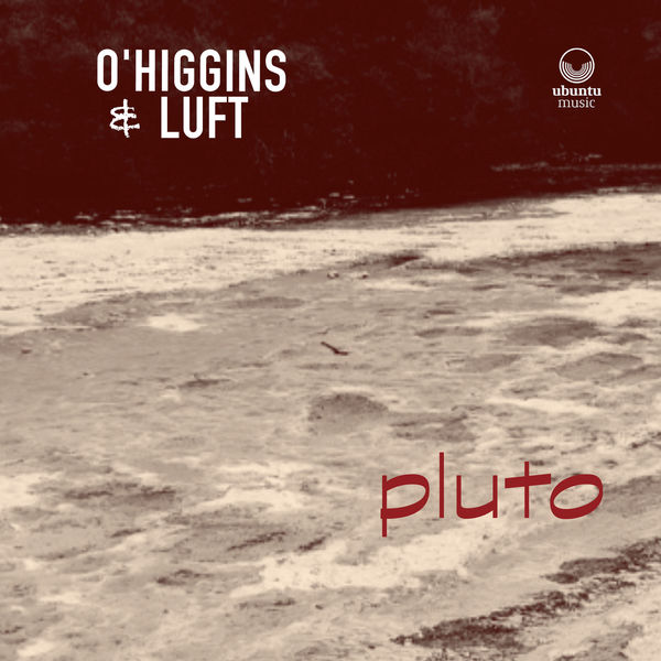 OHIGGINS &amp; LUFT - Pluto cover 