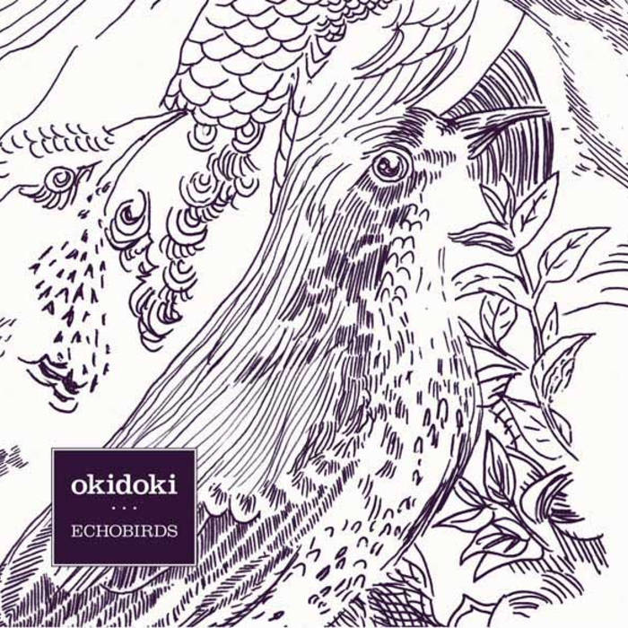 OKIDOKI - Echobirds cover 