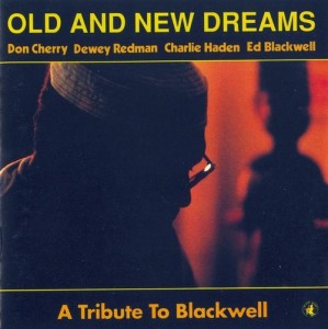 OLD AND NEW DREAMS - A Tribute To Blackwell cover 