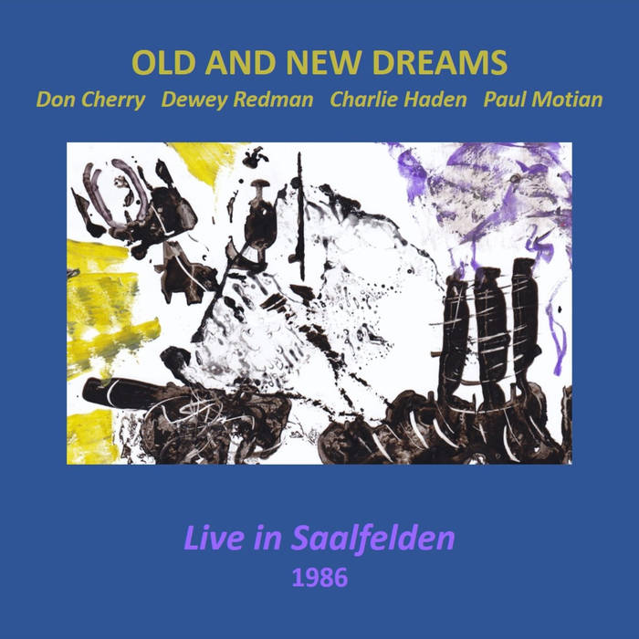OLD AND NEW DREAMS - Live in Saalfelden, 1986 cover 