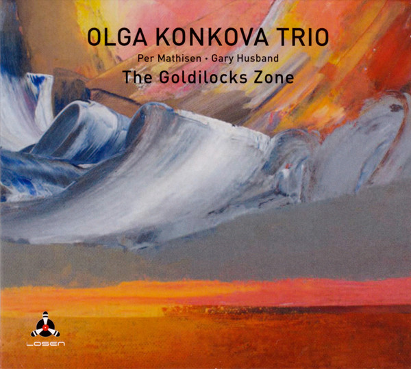 OLGA KONKOVA - Olga Konkova Trio ‎: The Goldilocks Zone cover 
