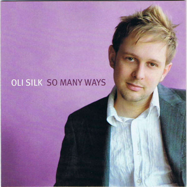 OLI SILK - So Many Ways cover 
