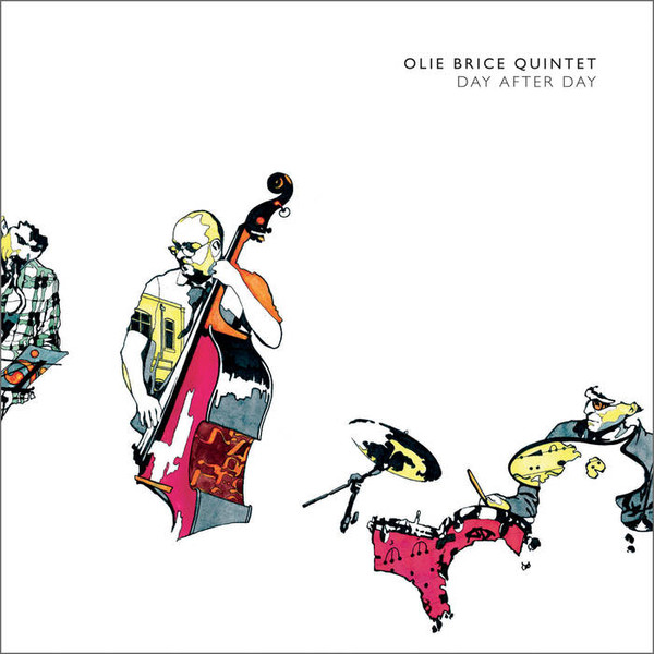 OLIE BRICE - Olie Brice Quintet ‎: Day After Day cover 