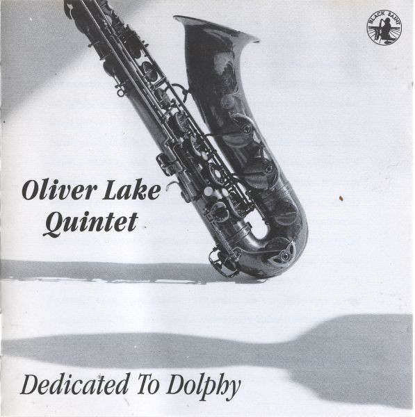 OLIVER LAKE - Oliver Lake Quintet ‎: Dedicated To Dolphy cover 