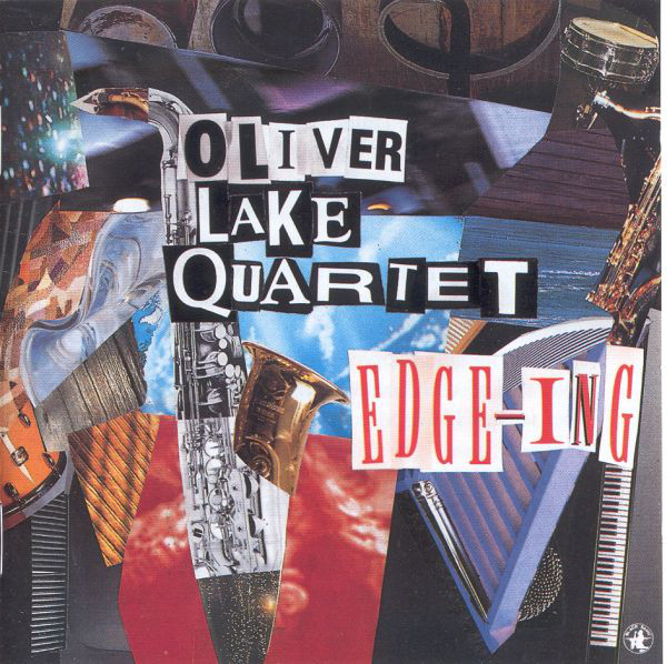OLIVER LAKE - Oliver Lake Quartet ‎: Edge-ing cover 