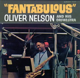 OLIVER NELSON - Fantabulous cover 