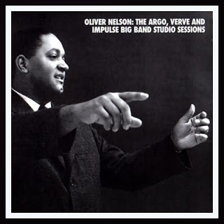 OLIVER NELSON - The Argo, Verve and Impulse Big Band Studio Sessions cover 