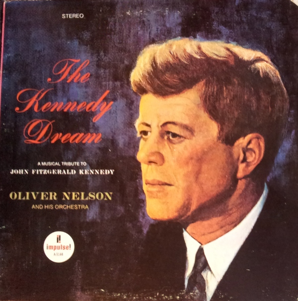 OLIVER NELSON - The Kennedy Dream cover 