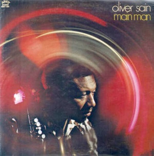OLIVER SAIN - Main Man cover 