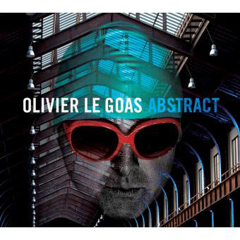 OLIVIER LE GOAS - Abstract cover 
