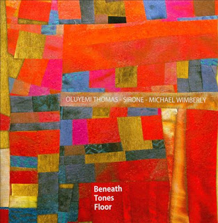 OLUYEMI THOMAS - Beneath Tones Floor (with Sirone / Michael Wimberly) cover 