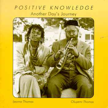 OLUYEMI THOMAS - Positive Knowledge : Another Day's Journey cover 