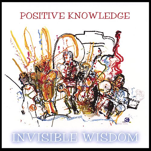 OLUYEMI THOMAS - Positive Knowledge: Invisible Wisdom cover 