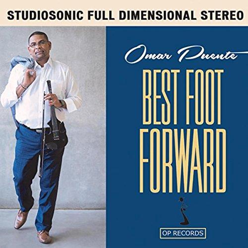 OMAR PUENTE - Best Foot Forward cover 