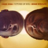 OMAR SOSA - Omar Sosa, Adam Rudolph ‎: Pictures Of Soul cover 
