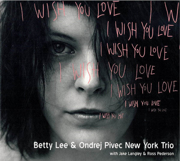 ONDŘEJ PIVEC - Betty Lee & Ondrej Pivec New York Trio : I Wish You Love cover 