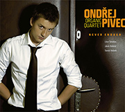 ONDŘEJ PIVEC - Never Enough cover 