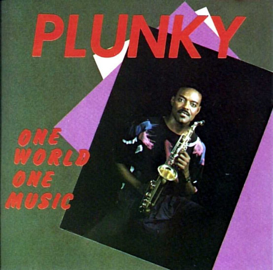 ONENESS OF JUJU / PLUNKY & ONENESS / PLUNKY - Plunky : One World One Music cover 