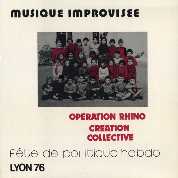 OPÉRATION RHINO - Fête De Politique Hebdo Lyon 76 cover 