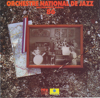 ORCHESTRE NATIONAL DE JAZZ - Orchestre National De Jazz 86 cover 