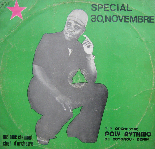 ORCHESTRE POLY-RYTHMO DE COTONOU - Special 30 Novembre cover 