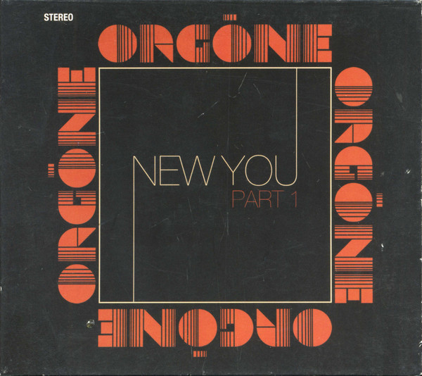 ORGONE - New You Part 1 cover 