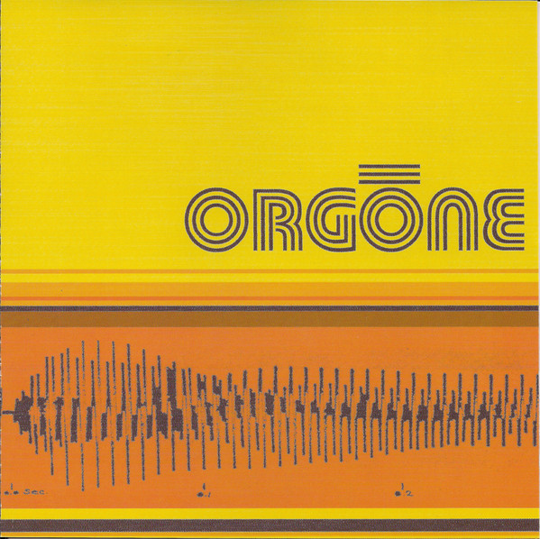 ORGONE - Orgone cover 