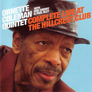 ORNETTE COLEMAN - Complete Live at The Hillcrest Club cover 