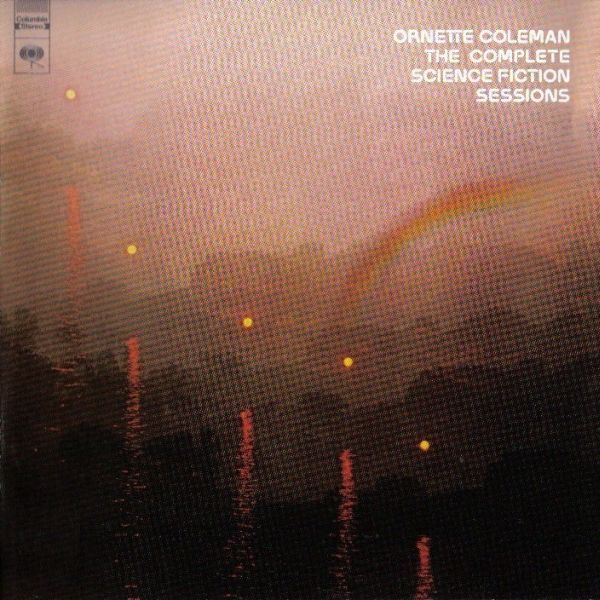 ORNETTE COLEMAN - The Complete Science Fiction Sessions cover 