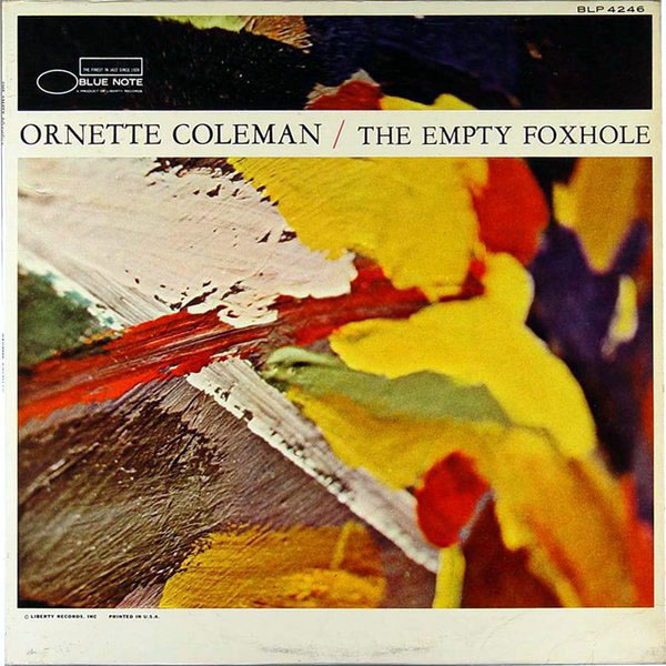ORNETTE COLEMAN - The Empty Foxhole cover 