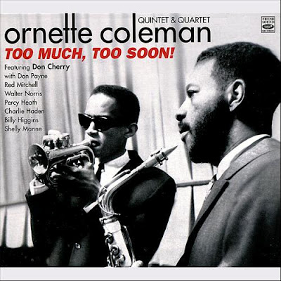 ORNETTE COLEMAN - Too Much, Too Soon! cover 