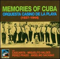 ORQUESTA CASINO DE LA PLAYA - Memories of Cuba: 1937-1944 cover 