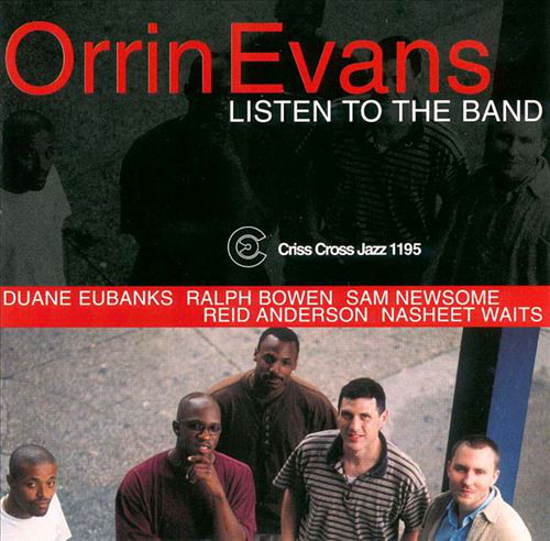ORRIN EVANS - Listen To The Band cover 