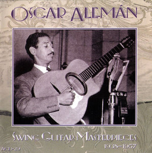OSCAR ALEMÁN - Swing Guitar Masterpieces cover 