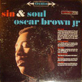OSCAR BROWN JR - Sin & Soul cover 