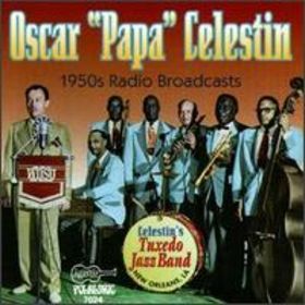 OSCAR CELESTIN - 1950's Radio Broadcasts cover 