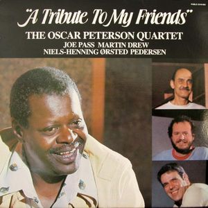 OSCAR PETERSON - A Tribute To My Friends cover 