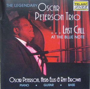 OSCAR PETERSON - Last Call At The Blue Note cover 