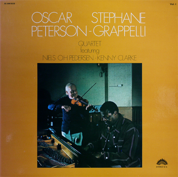 OSCAR PETERSON - Oscar Peterson - Stéphane Grappelli Quartet Vol. 1 cover 