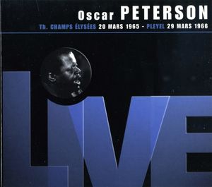 OSCAR PETERSON - Th. Champs Élysées 20 Mars 1965 / Pleyel 29 Mars 1966 cover 