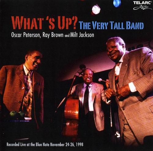 OSCAR PETERSON - The Very Tall Band - What's Up? cover 